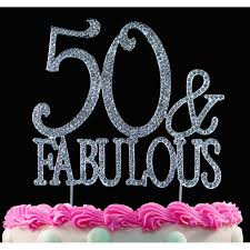 Your 50th wedding anniversary is the perfect occasion to celebrate! 50th Birthday Cake Topper 50 And Fabulous Crystal Bling Caketop Silver Or Gold Walmart Com Walmart Com