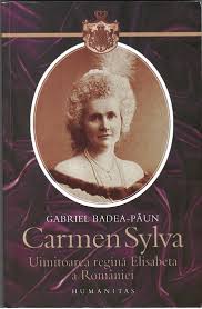 Ca prozatoare folosea pseudonimul carmen sylva. Elisabeta Prima ReginÄƒ A Romaniei I Stiri Locale De Ultima Ora Stiri Video Stiri Gorjeanul Ro