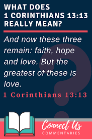 Do all speak in tonguesb?(s) do all interpret? 1 Corinthians 13 13 Meaning Of And Now These Three Remain Faith Hope And Love Connectus