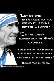 But Don T Waste Your Energy On Those Who Do Not Belong To Your Life Give It Mother Teresa Quotes Mother Teresa Mother Teresa Kindness