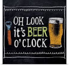 Beer O Clock Beer Chalkboard Art Beer Quotes Beer Painting