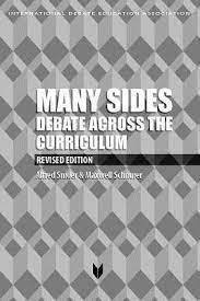 Many Sides Debate Across The Curriculum By Alfred Snider