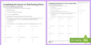 Solve the quadratic equations by completing the square: Completing The Square To Find Turning Points Worksheet Worksheet