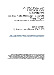 Pemerintah mulai hari ini memperketat. Bahasa Ingris Uji Kemampuan Dasar Ipa Ips