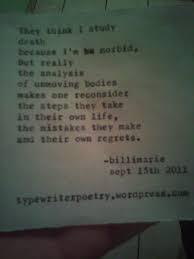 Pin By Kazmen Duncan On Business Mortician Quote Mortician Typewriter Poetry