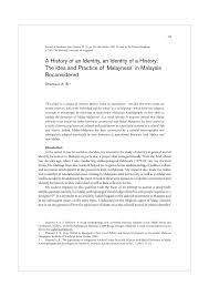 Part of a series on the. Pdf A History Of An Identity An Identity Of A History The Idea And Practice Of Malayness In Malaysia Reconsidered