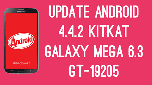 How To Update Galaxy Mega 6 3 Gt I9205 To Android 4 4 2 Kitkat Youtube