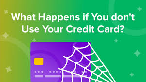 Speak with a representative and let them know you want to close your card account. What Happens If You Don T Use Your Credit Card