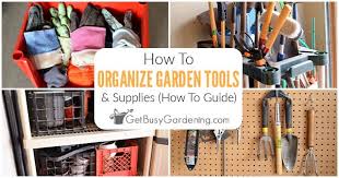 How To Organize Gardening Tools Supplies