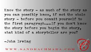 Writing Quote John Irving Sandra Chmara Developmental Narrative Analyst