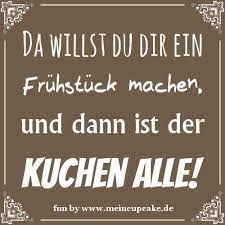 Eine lange tradition an unserer schule ist das singen bei der erstkommunion. Humor Und Lustige Backspruche Backen Mit Meincupcake De Blog