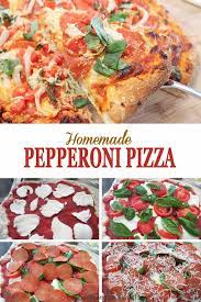 Homemade Pepperoni Pizza Recipe Homemade Pepperoni Pizza Pizza Recipes Easy Homemade Pizza
