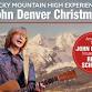 Rocky Mountain High Experience: A John Denver Christmas
