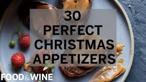 Best pioneer woman christmas appetizers from 1000 images about pioneer woman recipes on pinterest. 30 Perfect Christmas Appetizers Food Wine Youtube
