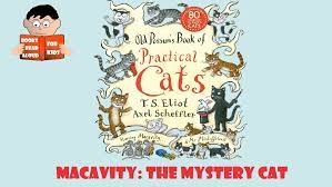 Macavity The Mystery Cat Read Aloud Cat Poems Cat Reading Read Aloud