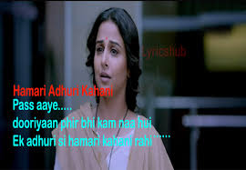 Lyrics Hub Lyricshub Hamari Adhuri Kahani Title Song Emraan Hashmi Hamari Adhuri Kahani Movie All Song N Lyrics Discuss these hamari adhuri kahani lyrics with the community: lyricshub hamari adhuri kahani title