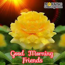 Good morning all of you. 10 Great Good Morning Wishes For Friend Morning Greetings Morning Quotes And Wishes Images