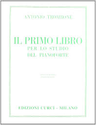 Currently the literature section, equipment and abstract sections are complete. Amazon It Il Primo Libro Per Lo Studio Del Pianoforte Antonoi Trombone Libri