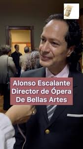 Alonso Escalante, director de @operadebellasartes habla al concluir la Gala  Conmemorativa por la XL Edición de nuestro concurso., #talentomexicano  #opera #operaenmexico #operasinger #cantantedeopera ...