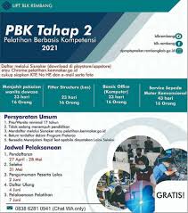 Selain pelatihan bidang keahlian, sambung rudi, disnaker juga menggelar pelatihan untuk peningkatan kompetensi tenaga kerja. Pendaftaran Pelatihan Kerja Gratis Berbasis Kompetensi Tahap 2 Blk Rembang Tahun 2021 Peluang Terkini