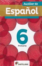 Es cómodo y fácil leer desde el móvil. Paq Auxiliar De Espanol Auxiliar De Matematicas 6 Primaria Santillana Libro En Papel 7506007590573 Libreria El Sotano