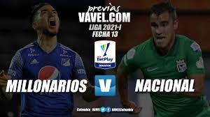 Goal over 1.5,corner over 9.0,la equidad +0.5 Previa Millonarios Vs Atletico Nacional Nueva Version Del Superclasico Colombiano Vavel Colombia