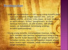 Empat ciri orang munafik ini ternyata akan membawa dia ke azab yang menyedihkan. Ciri Ciri Orang Munafik Menurut Al Qur An Ppt Download