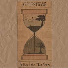 Next go to the barn and get the package that is right behind the wall as you go into the barn. Better Late Than Never Album By Xp Burstgang Spotify