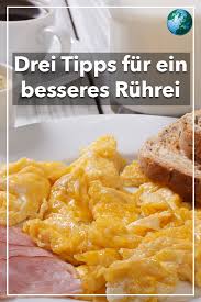 Mit Diesen Drei Tricks Gelingt Ihnen Das Beste Ruhrei Das Sie Je Gegessen Haben Mannermode Rezepte Lebensmittel Essen Ruhrei Rezept