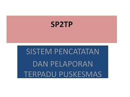 Sistem Pencatatan Dan Pelaporan Terpadu Puskesmas Ppt Download