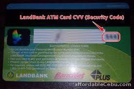 Nature of card (debit card/credit card). Where To Find The Security Code Or Cvv Of Landbank Atm Card Banking 30379