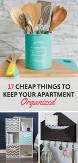 17 Cheap Things To Keep Your Apartment Organized Apartment Organization Diy Apartment Organization College Apartment Decor