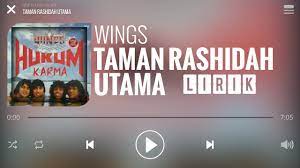 Mencari api yang terpadam namun sudah sekian lama hanyalah gelap gelita. Wings Taman Rashidah Utama Lirik Youtube