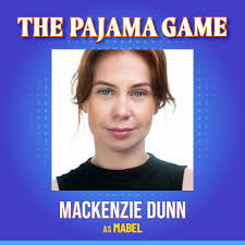 MACKENZIE DUNN as Mabel Mackenzie is currently starring as Lily St Regis in  Annie The Musical following her critically acclaimed performance as Rizzo  in Grease (Crossroads Live). Some of her other roles