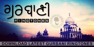 Gurbani Ringtones For Mobile Dhansikhi