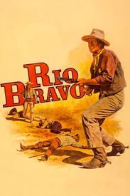 Rio bravo is a sprawling pressure cooker. Rio Bravo 1959 Directed By Howard Hawks Reviews Film Cast Letterboxd