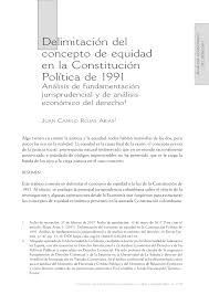 La fidelidad y paralelismo con que lo acompaña, llevaría a decir que la equidad es la sombra del derecho, si cuanto de ella se ha pensado y escrito desde los albores jurídicos de la humanidad no la presentaran como su luz o complemento, ante la oscuridad o desamparo de la norma legal o frente a rigores y estragos de su aplicación estricta. Pdf Delimitacion Del Concepto De Equidad En La Constitucion Politica De 1991 Analisis De Fundamentacion Jurisprudencial Y De Analisis Economico Del Derecho