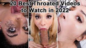 Throated porn