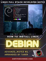 Mar 05, 2018 · download this app from microsoft store for windows 10. How To Download And Install Linux Debian Operating System Advanzd Notez 3 English Edition Ebook Poole Sr Brandon Tank Amazon Com Mx Tienda Kindle