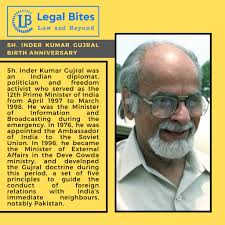 Remembering former Prime Minister of India Sh. Inder Kumar Gujral