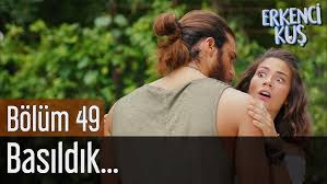 Erkenci Kus 49 Bolum Basildik Youtube