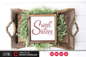 Download Sweet Sixteen Svg Design Cut File Design Buy T Shirt Designs
