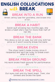 20 English Collocations With Break Learn English With Harry English Collocations Learn English English Vocabulary
