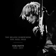 You Belong Somewhere You Feel Free Thank You Tom Rest In Peace Tom Petty How Are You Feeling Music Love