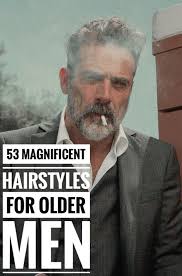 53 Magnificent Hairstyles For Older Men Older Mens Hairstyles Grey Hair Men Hair Styles