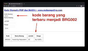 Membuat Kode Otomatis Dengan Php Dan Mysqli Malas Ngoding