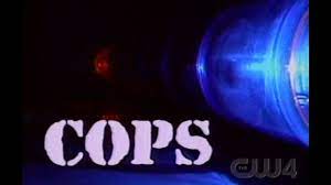 Cops Season 1 Opening And Closing Credits And Theme Song Youtube