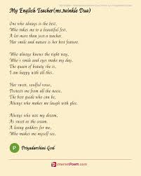 We hope the words of wisdom in this poetry will bring a smile to. My Idol Ms Twinkle Dua Poem By Priyadarshini Goel