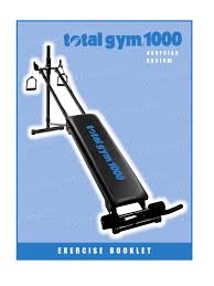 Total Gym 1000 Free Download As Pdf File Pdf Text File Txt Or Read Online For Free Total Gym Total Gym Workouts Gym