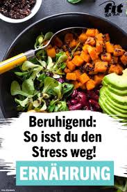 Beruhigende Lebensmittel Die Bei Stress Helfen In 2020 Essen Bei Erkaltung Ausgewogene Ernahrung Gesunde Ernahrung